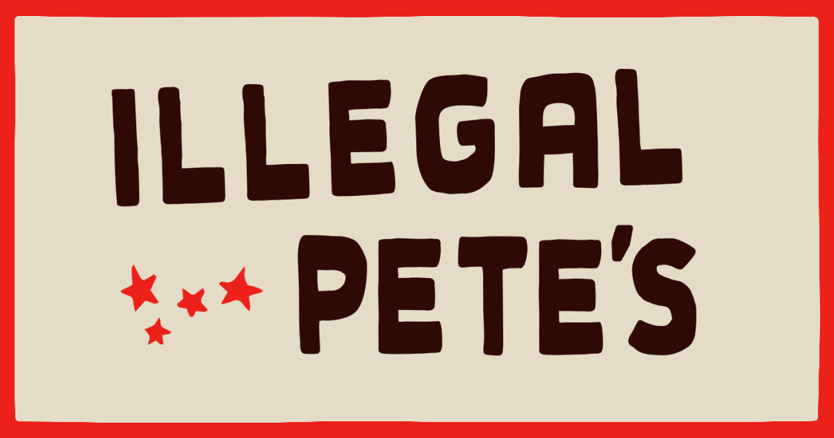 Illegal Pete's Store